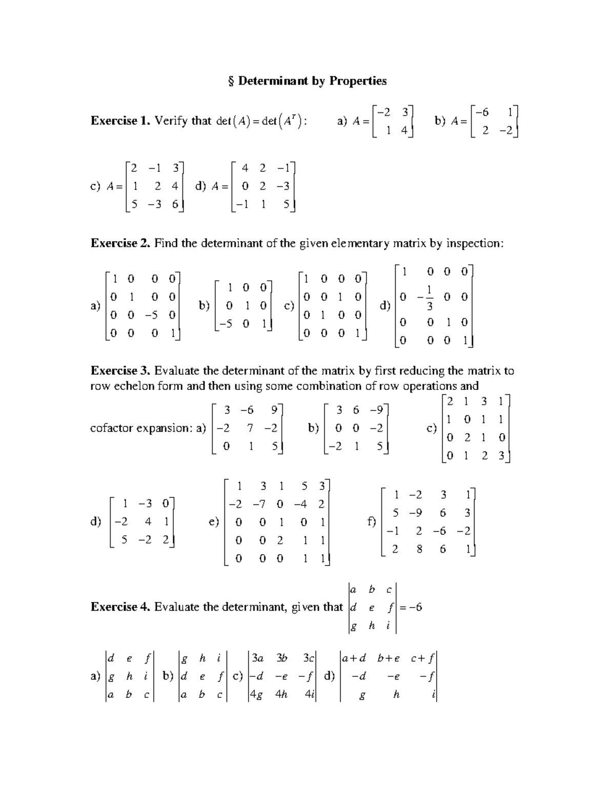 Determinant Properties Exercises for Linear Algebra (Course Code: 3 det ...