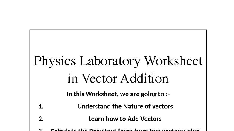 Physics 101: Vectors Worksheet on Vector Addition - Studocu