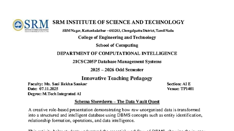DBMS Activity Report: Schema Showdown Presentation (21CSC205P) - Studocu