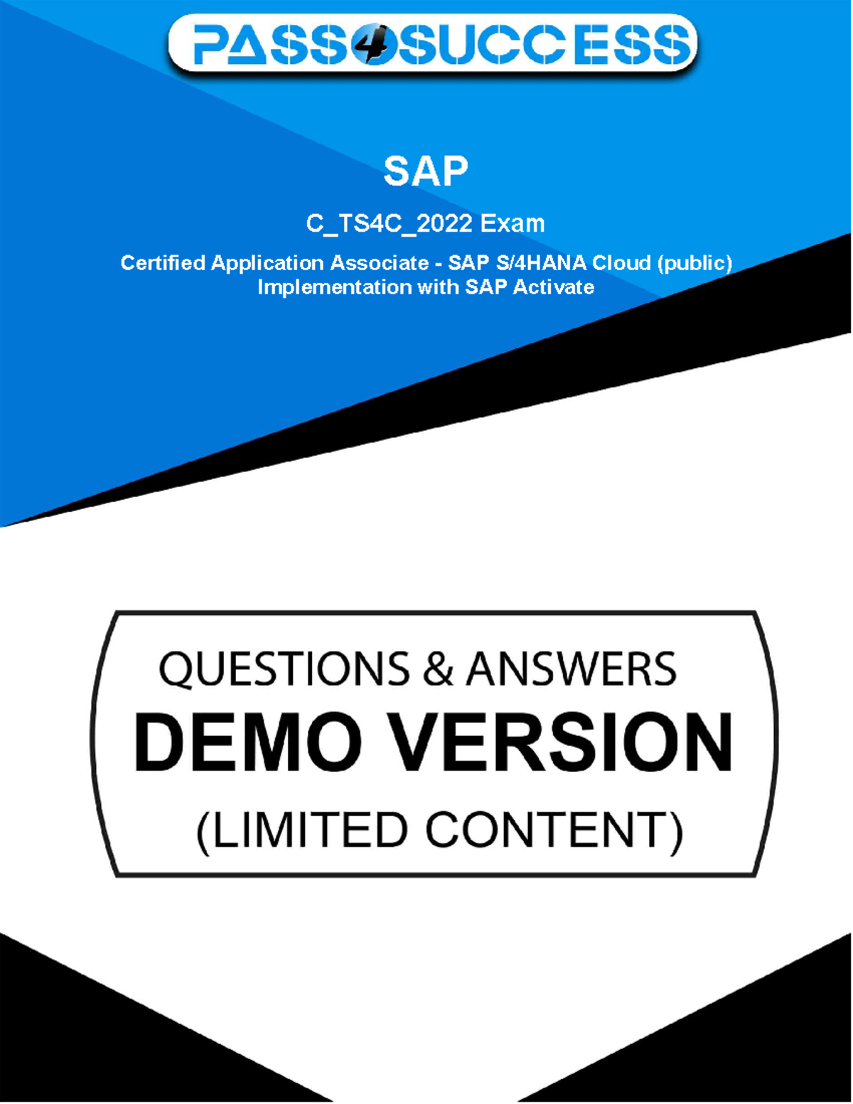 C_TS4C_2022 Practice Exam 1 - SAP S/4HANA Cloud Prep Materials - Studocu