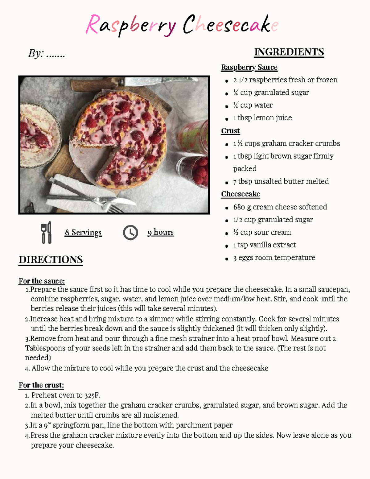 Raspberry Cheesecake Recipe: Ingredients & Directions - Studocu