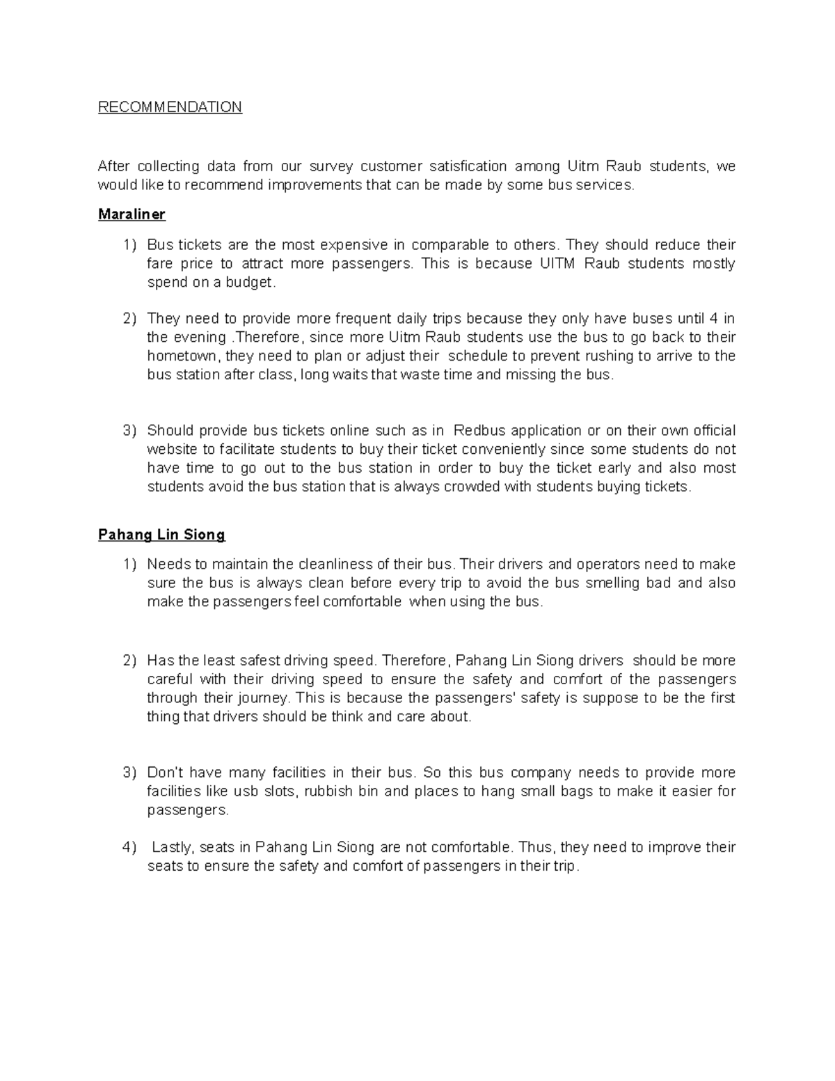 RECOMMENDATIONS FOR ASSIGNMENT ON BUS SERVICES AT UITM RAUB - Studocu