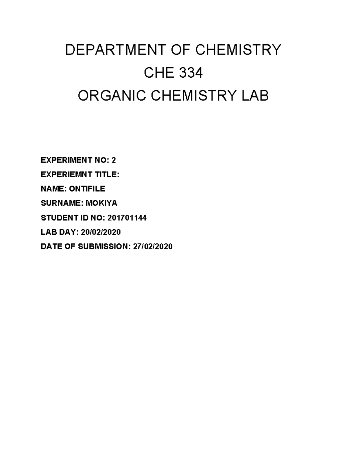 Che 334 exp 2 - lab experiment - DEPARTMENT OF CHEMISTRY CHE 334 ...