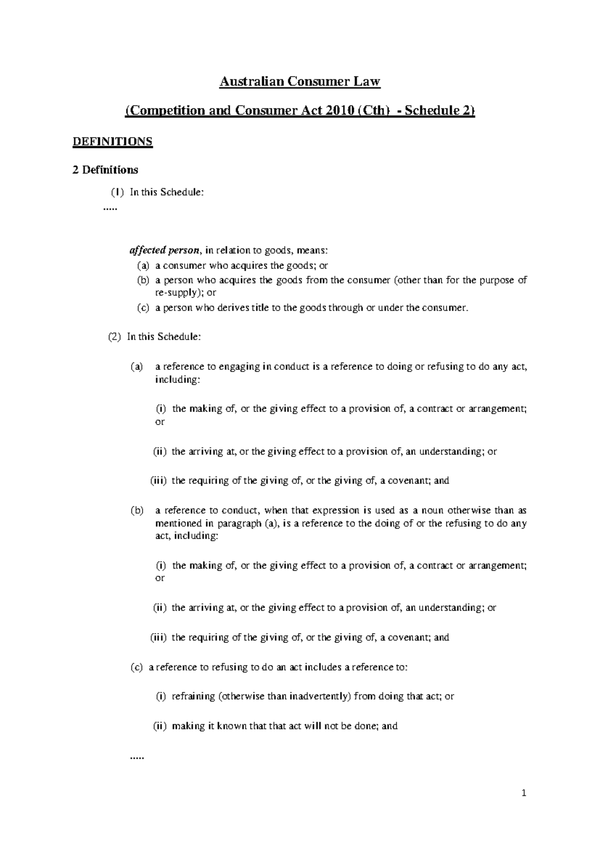 ACL - Competition and Consumer Act 2010 (Cth) Summary Notes - Studocu