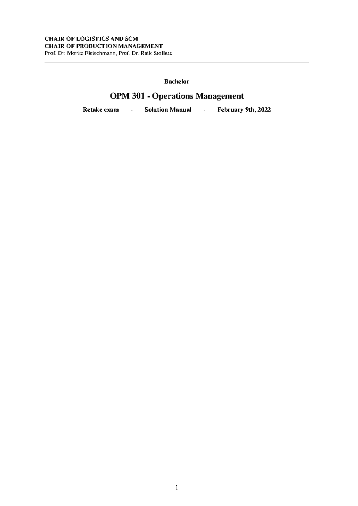 OPM 301 - Operations Management Retake Exam Solution Manual 2021-2022 ...