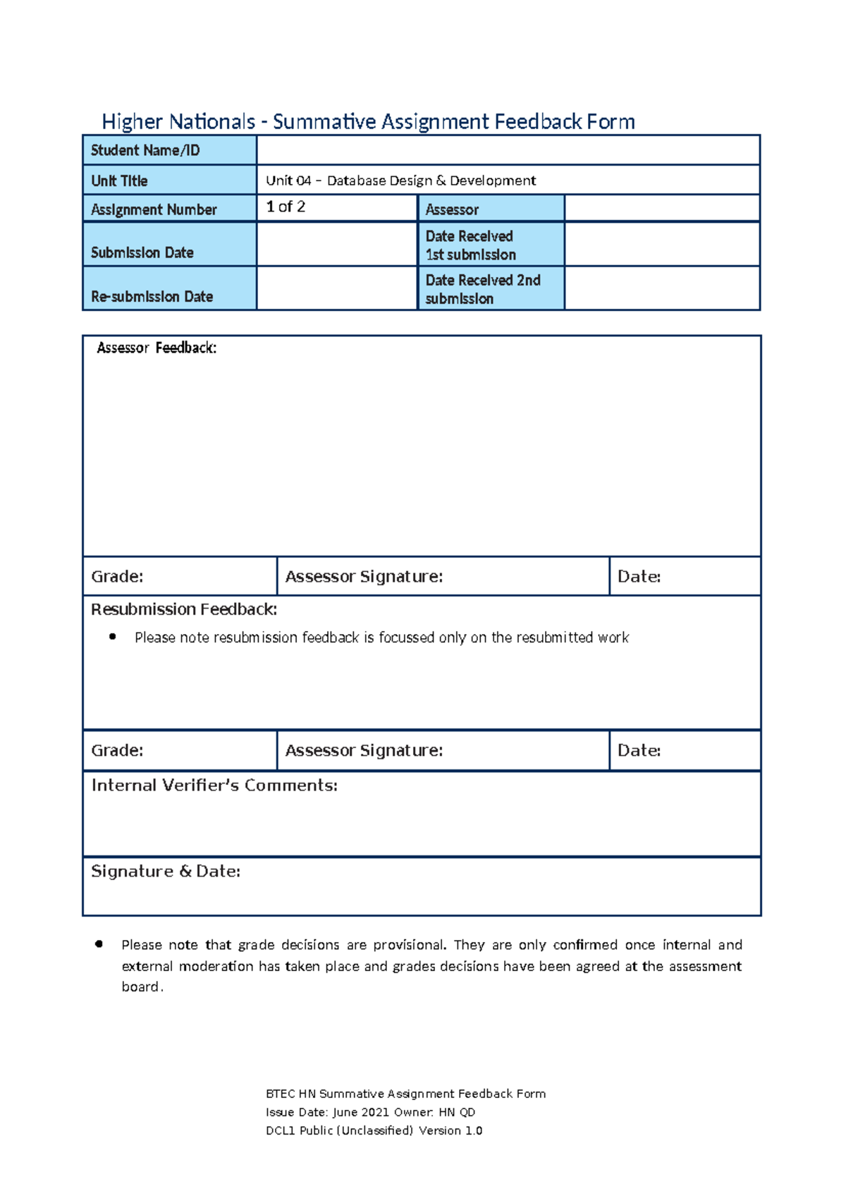 Unit 04 Database Design & Development Assignment Feedback Form - Studocu