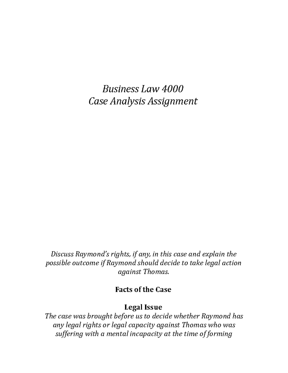 Business Law 4000 Assignment - Business Law 4000 Case Analysis ...