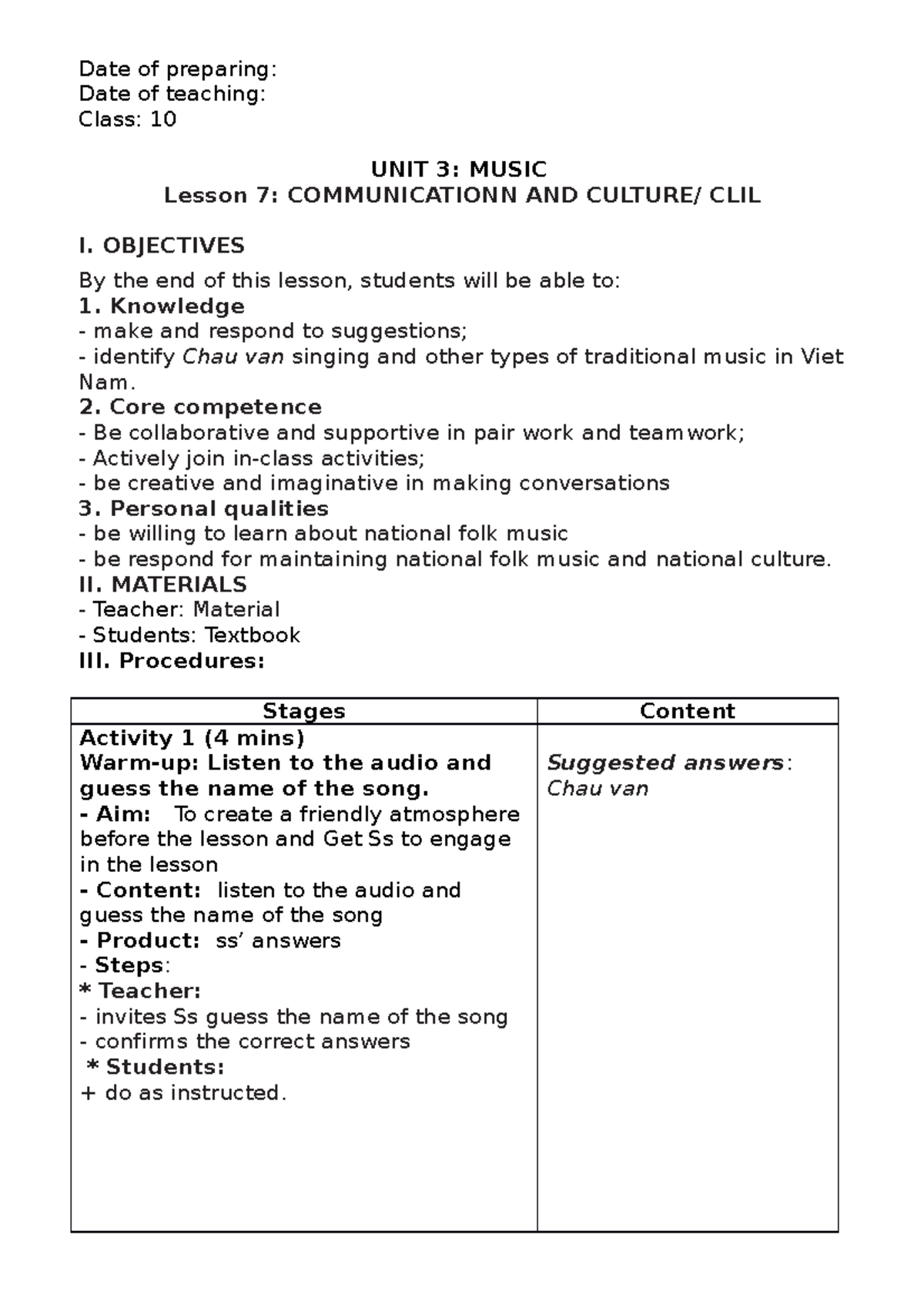 Unit 3 Comunication and culture - Date of preparing: Date of teaching ...