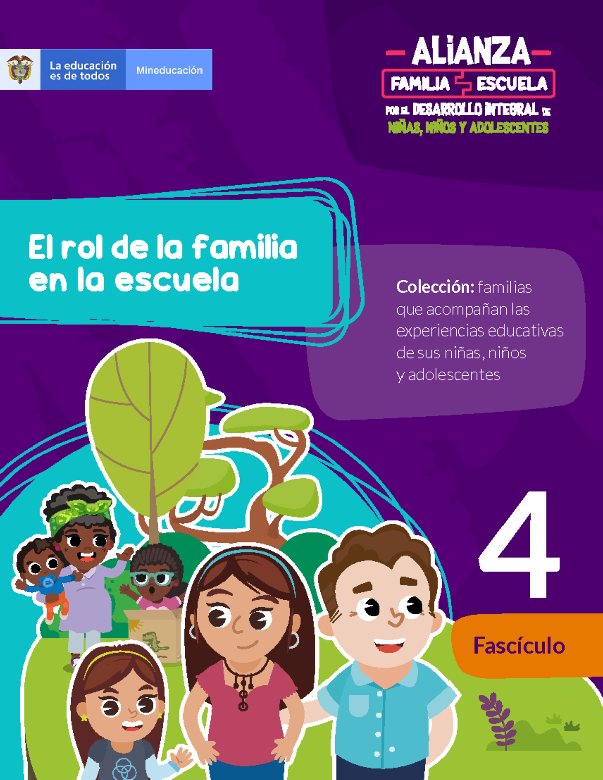 Fascículo 4: El Rol de la Familia en la Educación Escolar - Studocu
