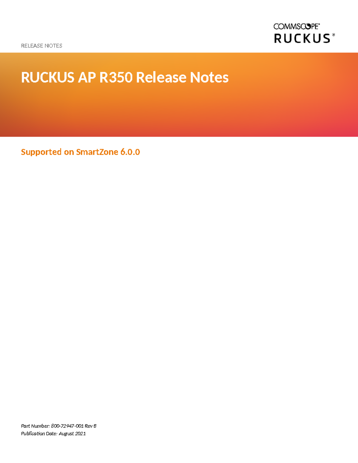 RUCKUS AP R350 Release Notes for SmartZone 6 - August 2021 - Studocu