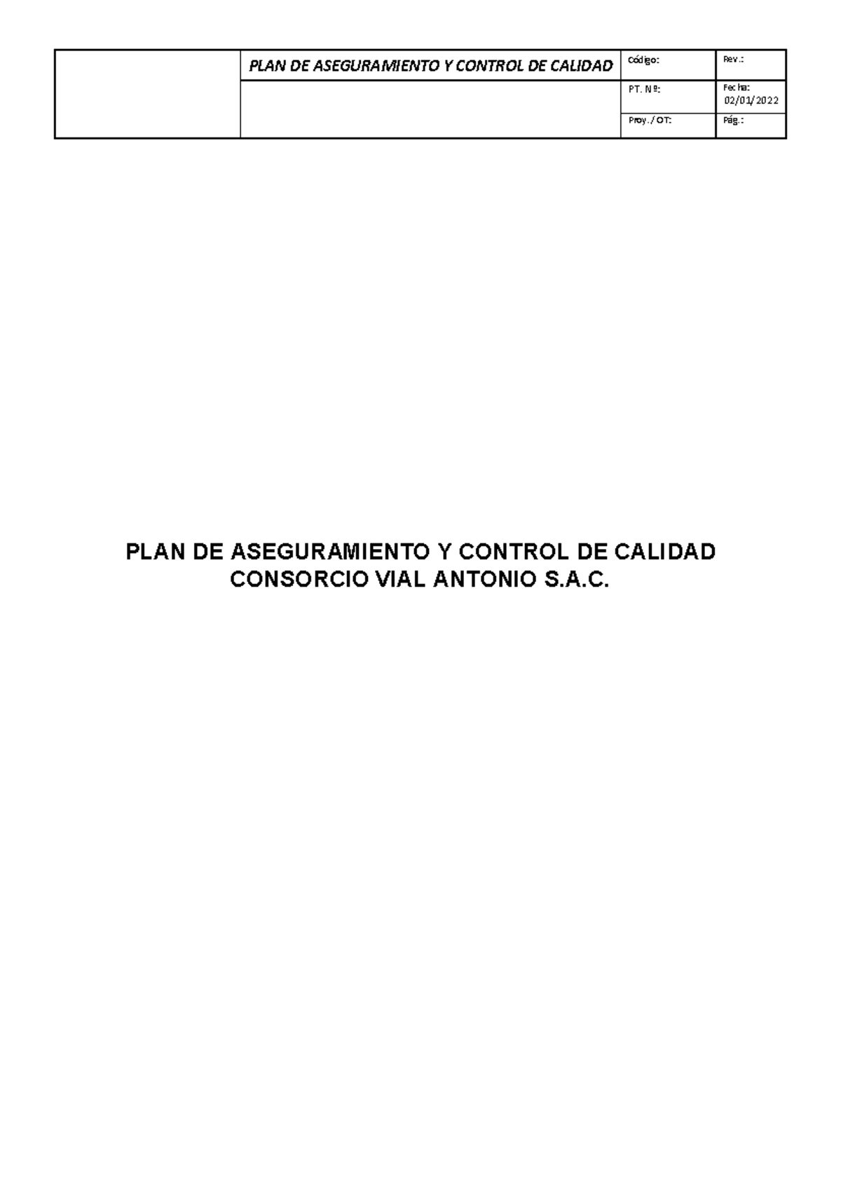 PLAN DE CONTROL Y ASEGURAMIENTO DE CALIDAD - PROYECTO HUARAZ-ANCASH ...