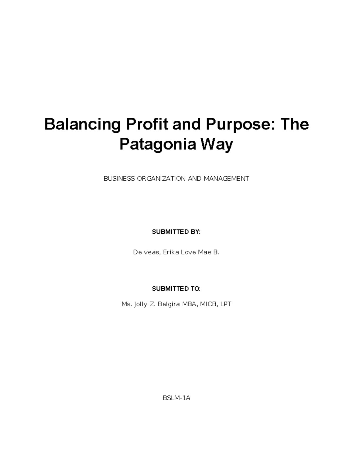 Balancing Profit and Purpose: The Patagonia Way (BPC1 LM1A) - Studocu