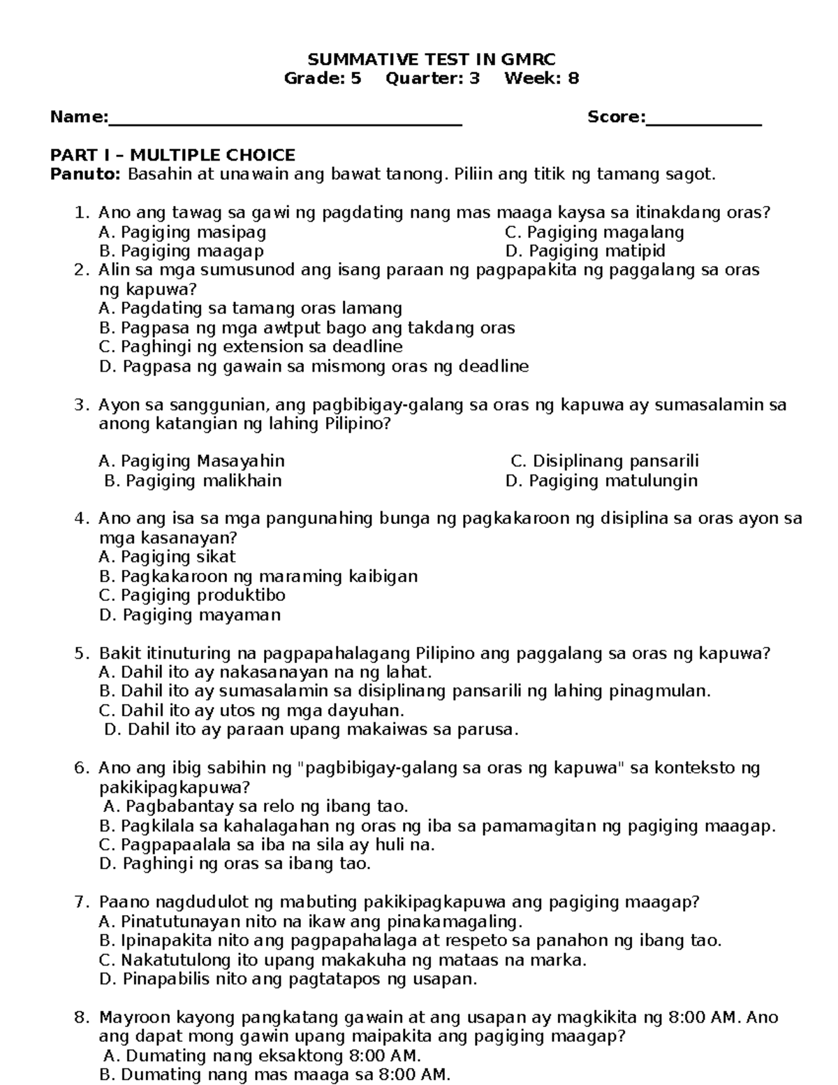 SUMMATIVE TEST IN GMRC GRADE 5 Q3 W8: MULTIPLE CHOICE - Studocu