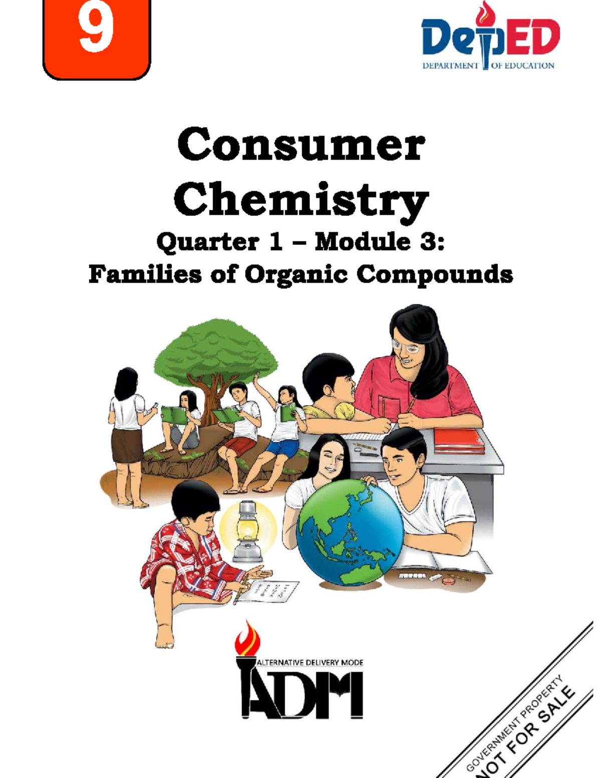 Consumer Chemistry Grade 9 ADM Module 3: Families of Organic Compounds ...