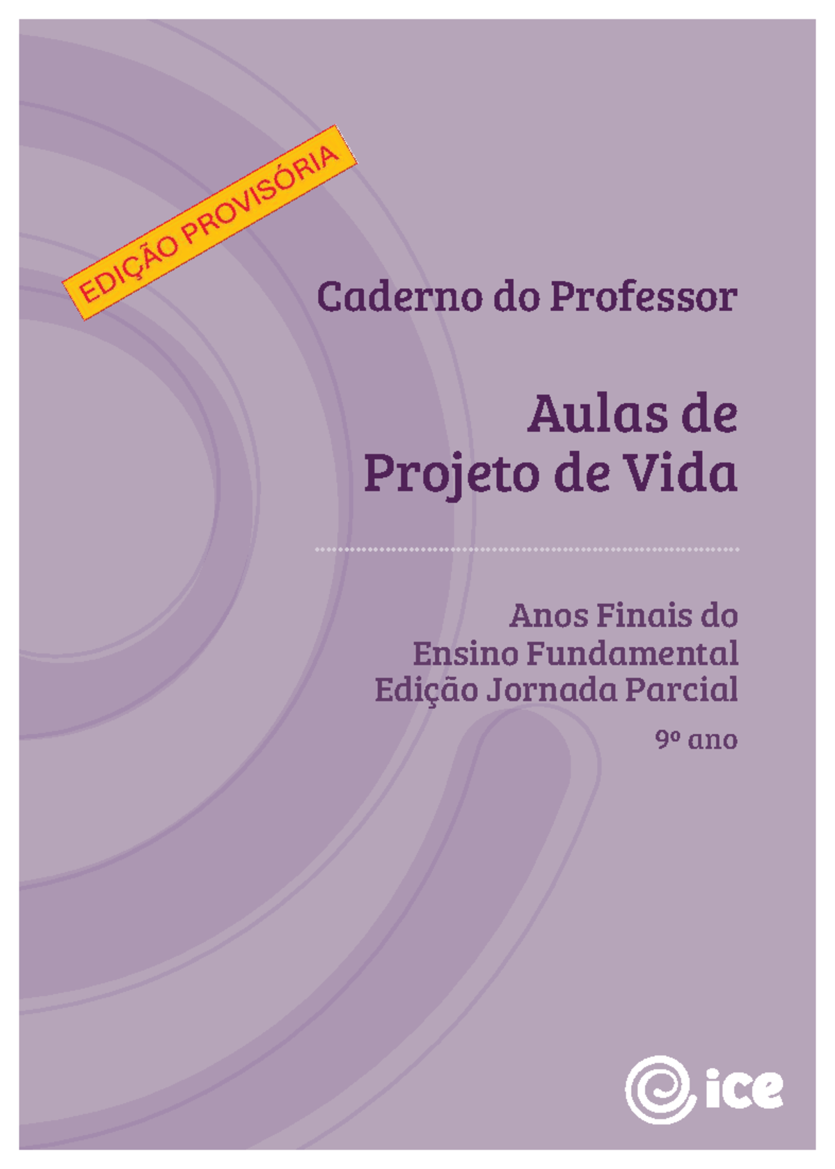 Caderno do Professor: Projeto de Vida - 9º Ano - Edição Especial ...