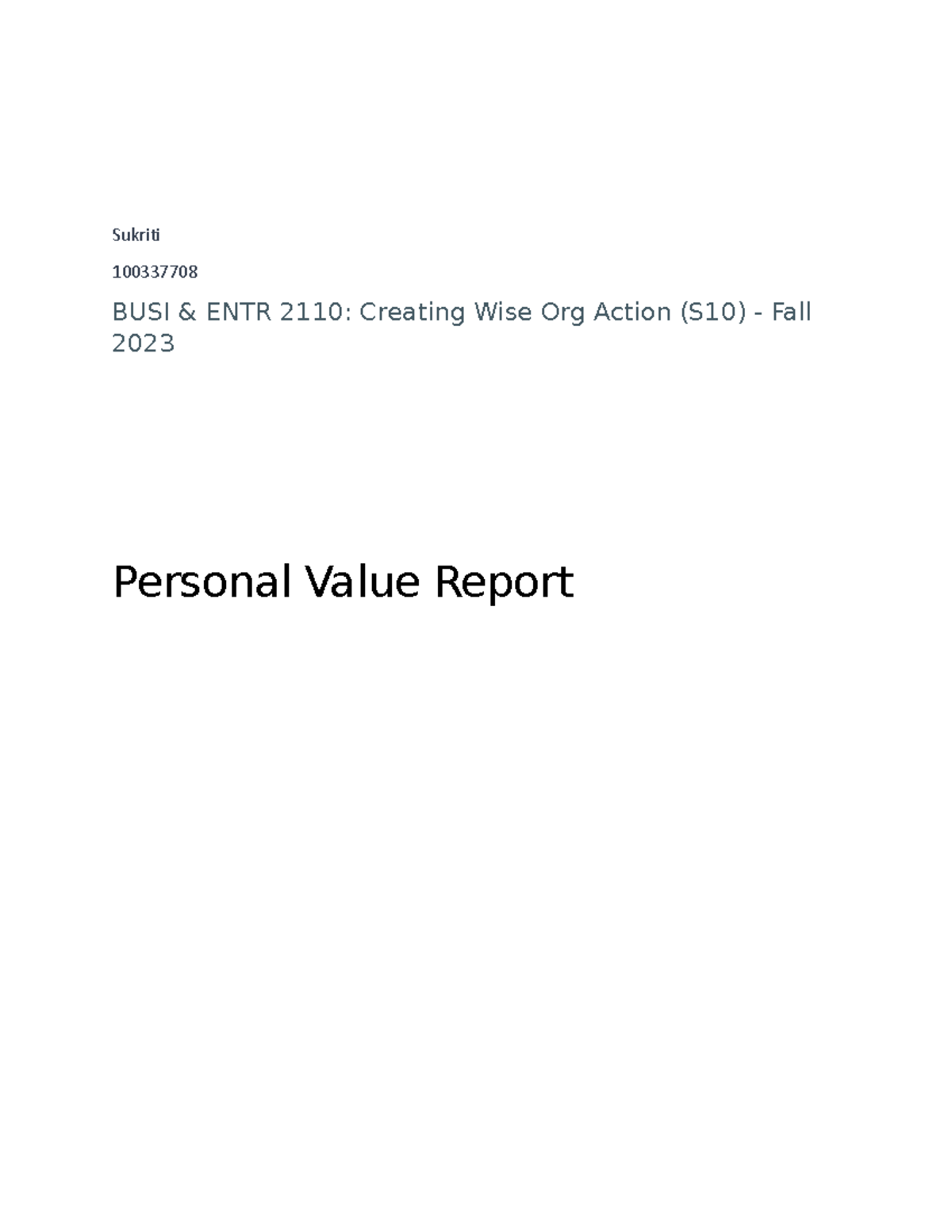 Personal Value Report Sukriti - Sukriti 100337708 BUSI & ENTR 2110 ...