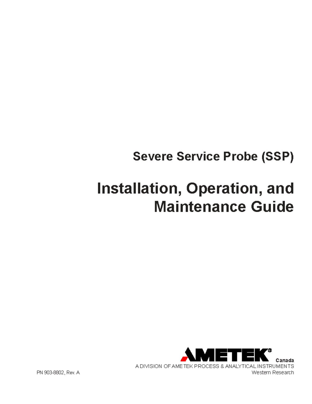 Severe Service Probe (SSP) IOM Guide PN 903 8802 - Installation ...