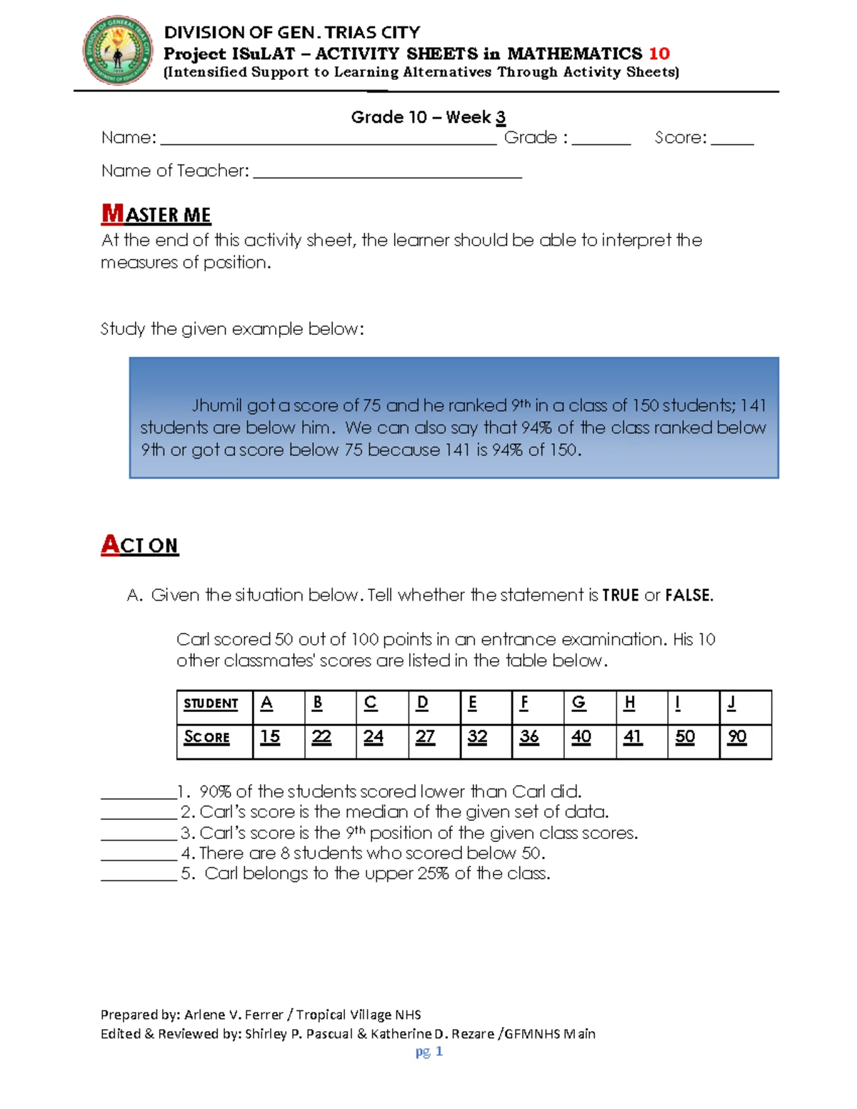 Mathematics grade 10 Q4 W4-5 - Prepared by: Arlene V. Ferrer / Tropical ...