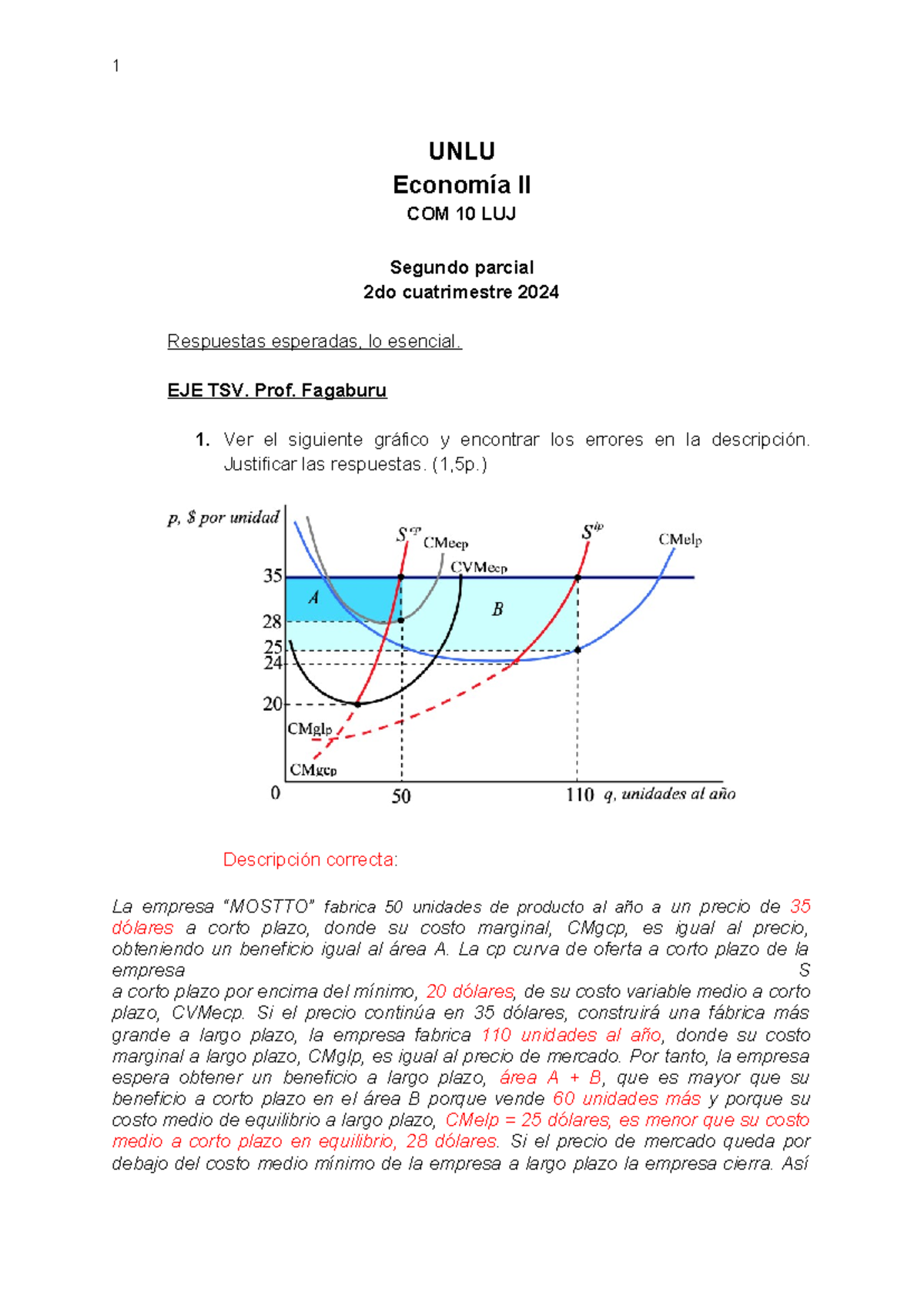 Respuestas 2do parcial COM10 ECO II LUJ - UNLU Economía II COM 10 LUJ ...