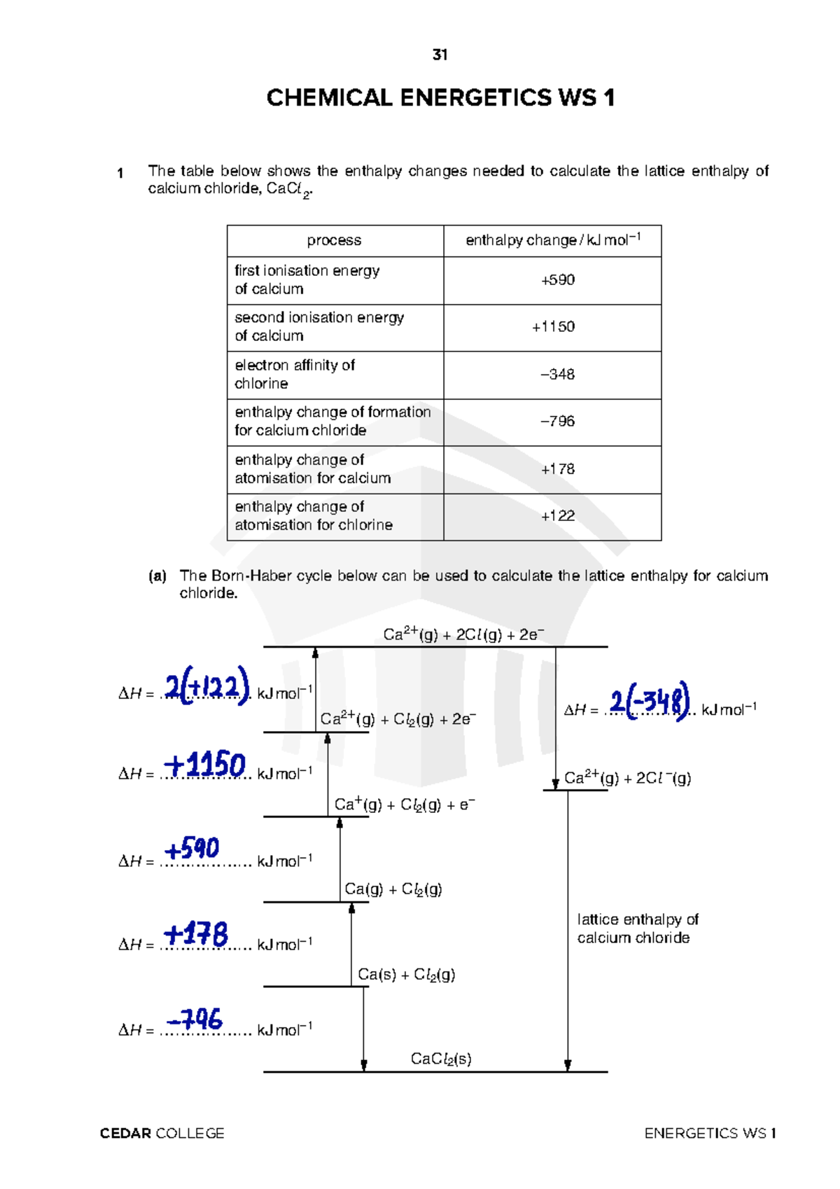 Chemical Energetics: Lattice Enthalpy of Calcium Chloride (WS 1) - Studocu