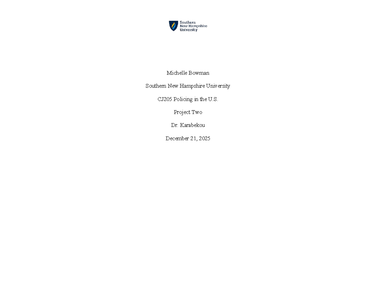CJ 205 Project Two: Motor Vehicle Crash Report Template - Studocu