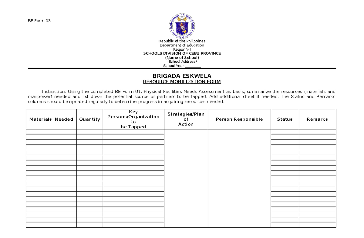 BE Form 03: Resource Mobilization for Brigada Eskwela - Studocu