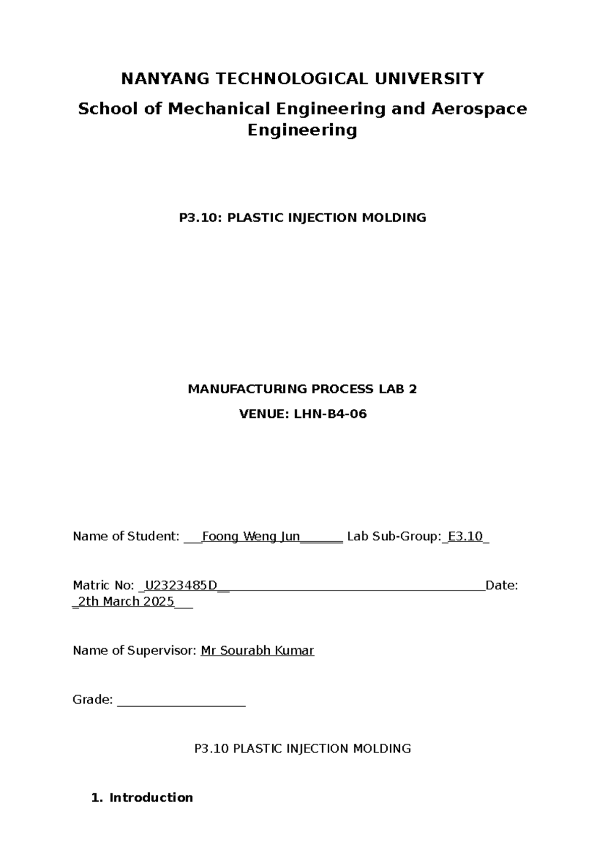 E3: Plastic Injection Molding Manufacturing Process Lab Report - Studocu