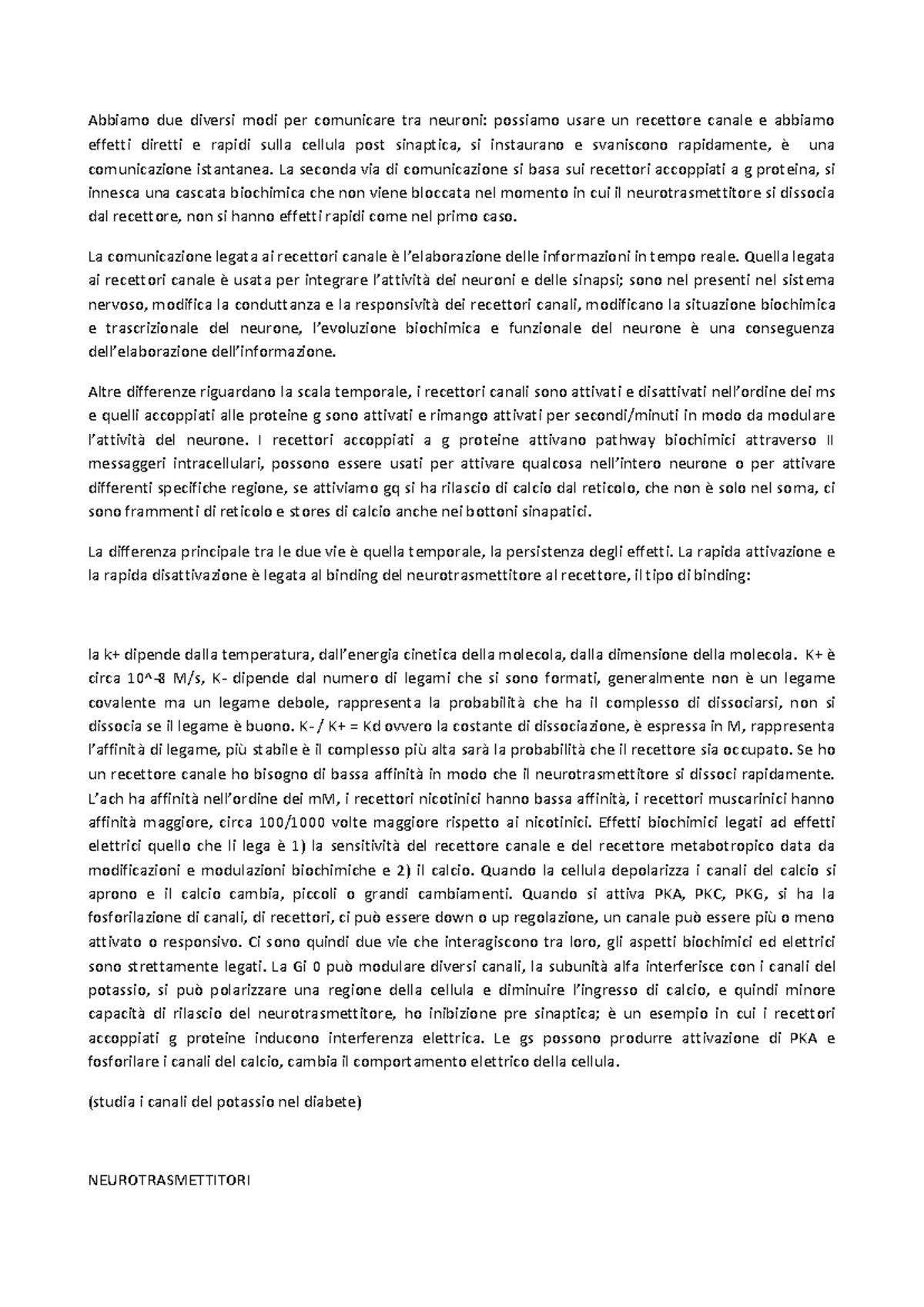 Fisiopatologia del SNC 2 - Abbiamo due diversi modi per comunicare tra ...