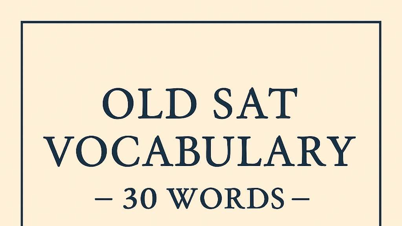 Old SAT Vocabulary Handout for Reading Practice by Ozodbek - Studocu
