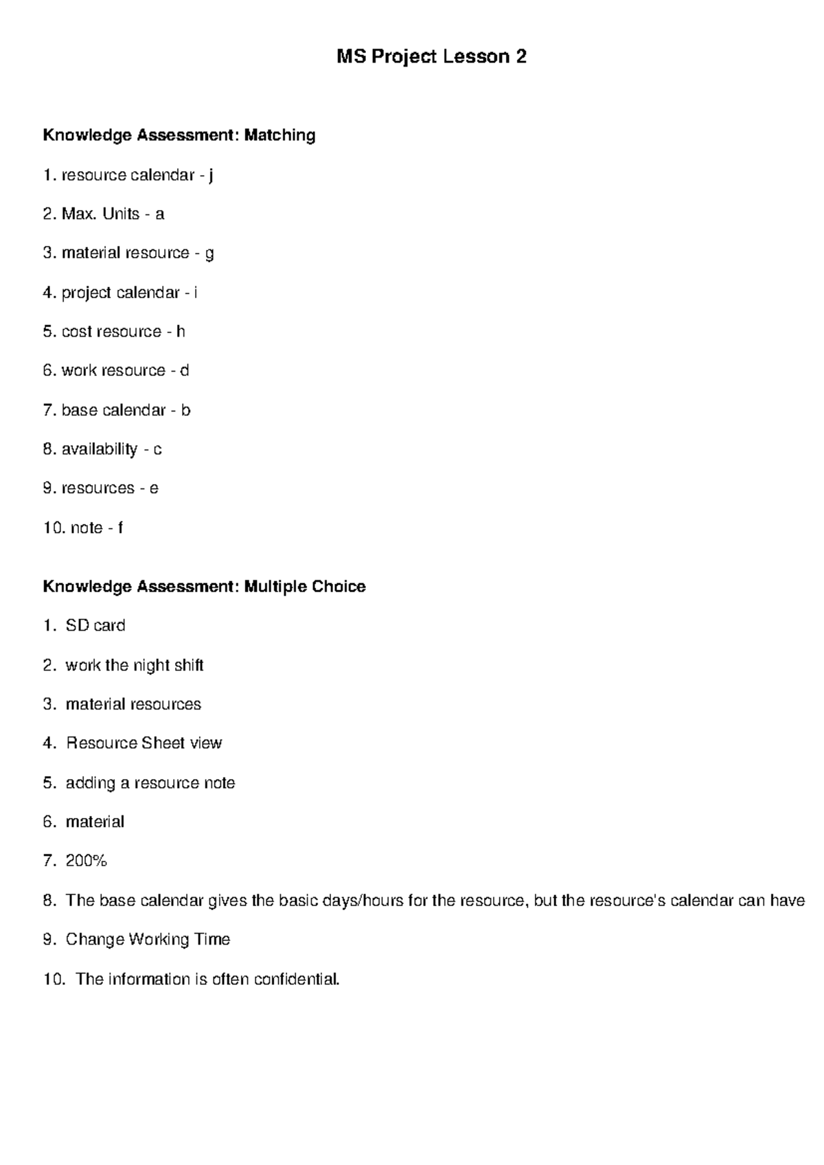 MS Project Lesson 2 Answers - MS Project Lesson 2 Knowledge Assessment ...
