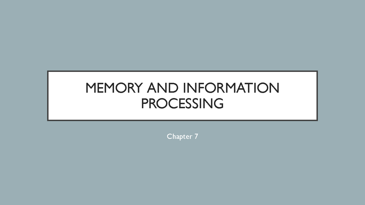 Memory and Information Processing: Insights from Lifespan Development ...