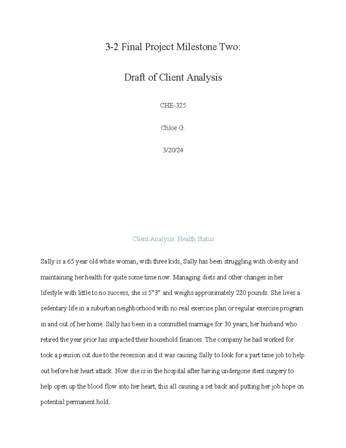 3-2 Final Project Milestone Two: Client Analysis Draft on Health Status ...