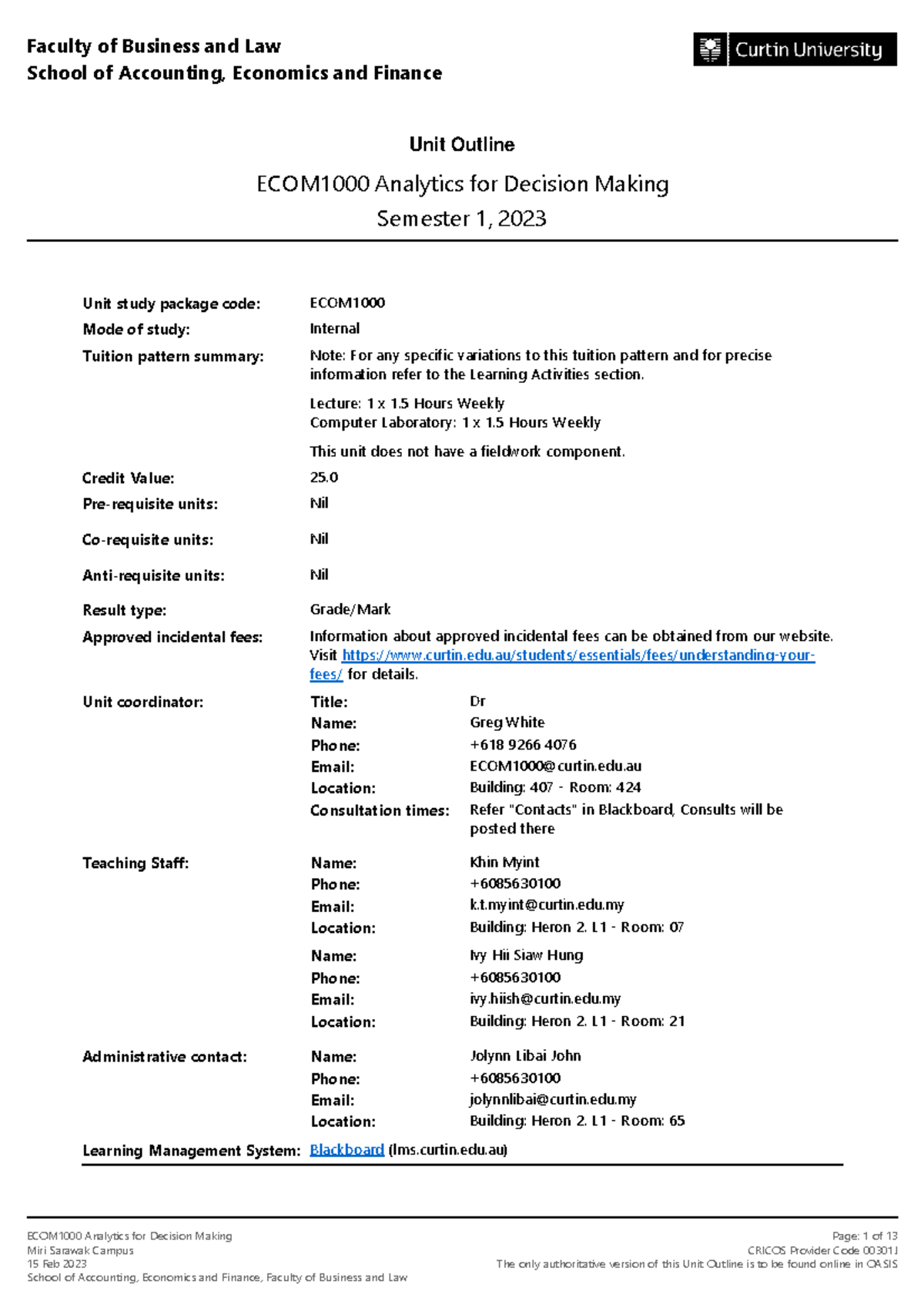ECOM1000 Analytics for Decision Making Unit Outline - Semester 1, 2023 ...