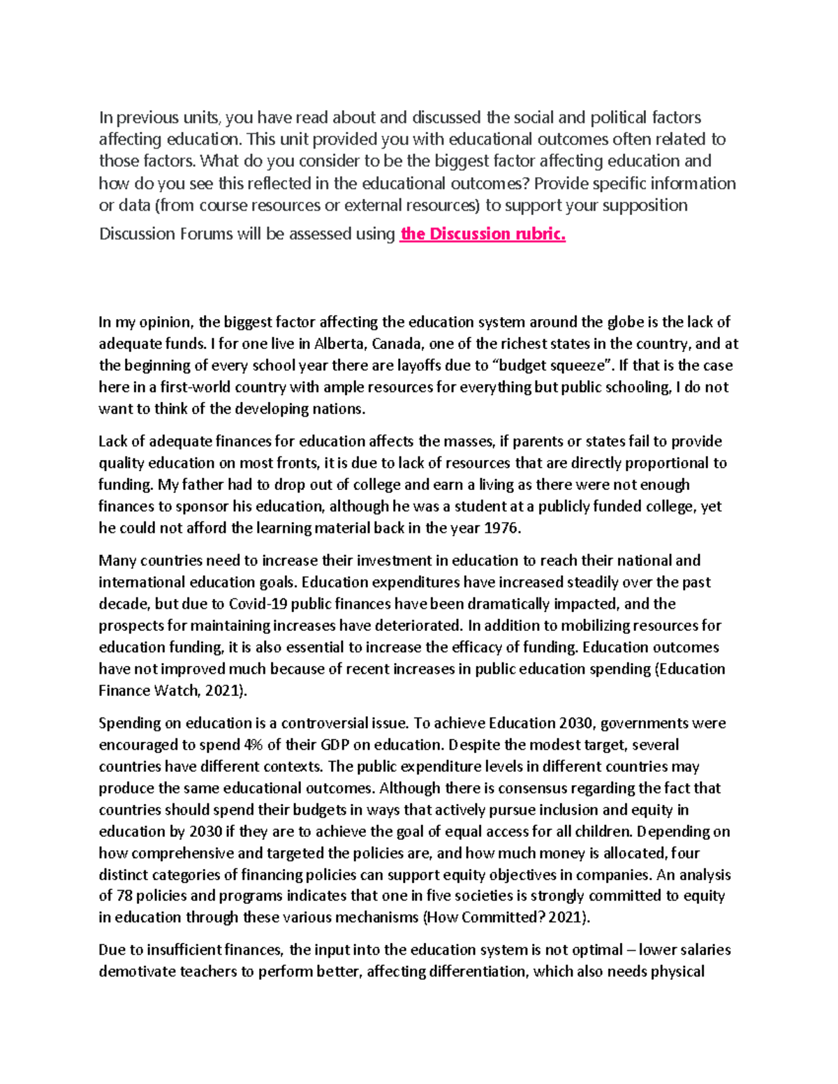 Discussion Post - In previous units, you have read about and discussed ...