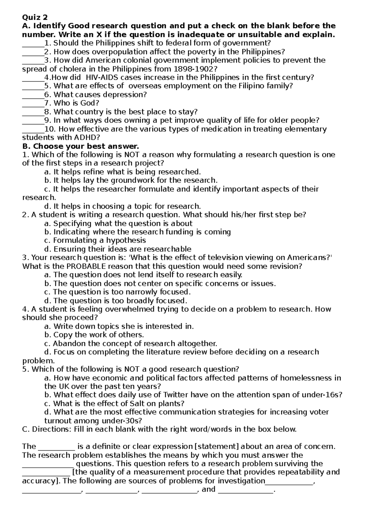 Quiz 2 - serves as reference - Quiz 2 A. Identify Good research ...