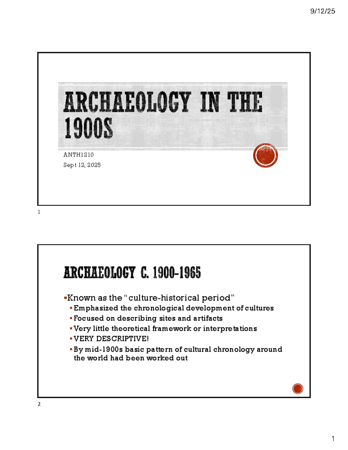 ANTH 1210-A01 Week 2 Lecture Notes: Cultural Chronology & Archaeology ...
