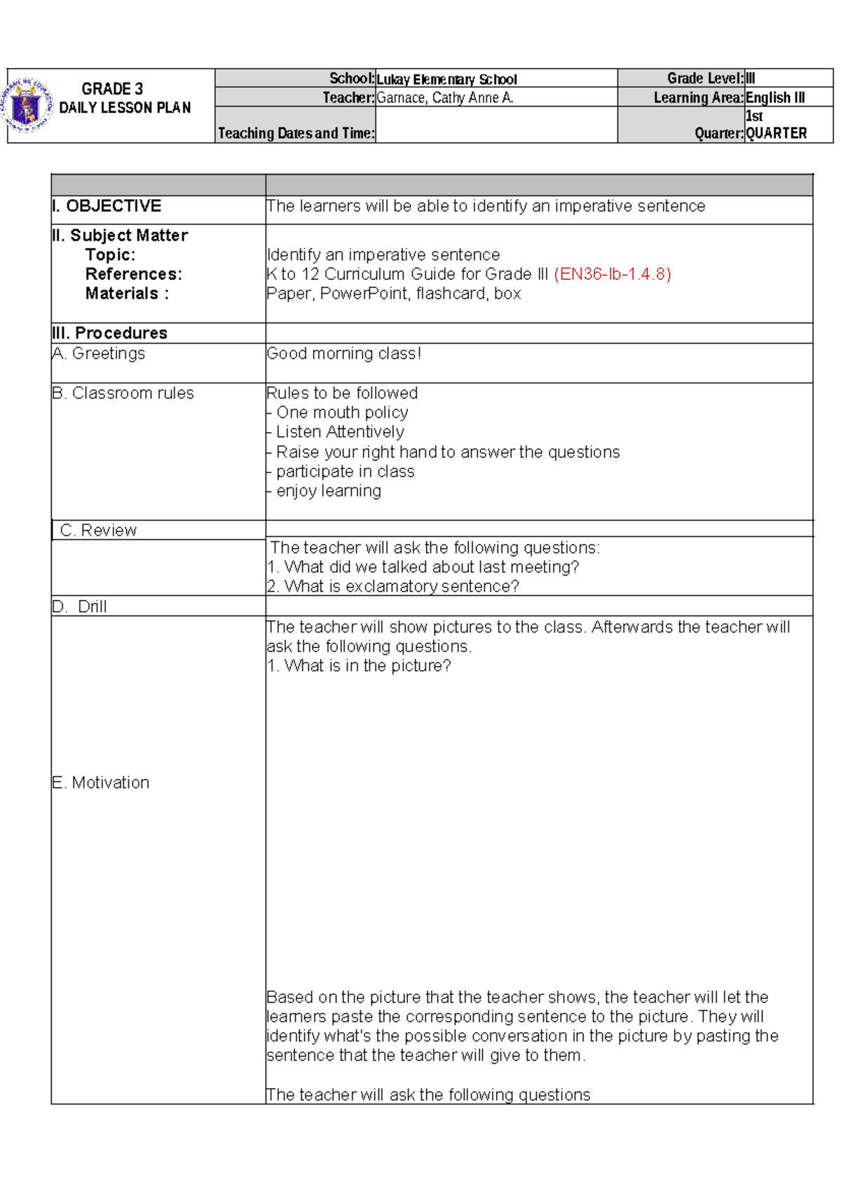 Imperative Sentence - None - GRADE 3 DAILY LESSON PLAN School:Lukay ...