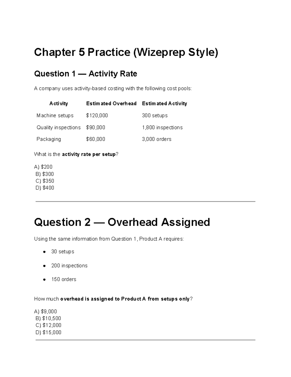 Chapter 5 Practice Questions on Activity Rates and Overhead Allocation ...