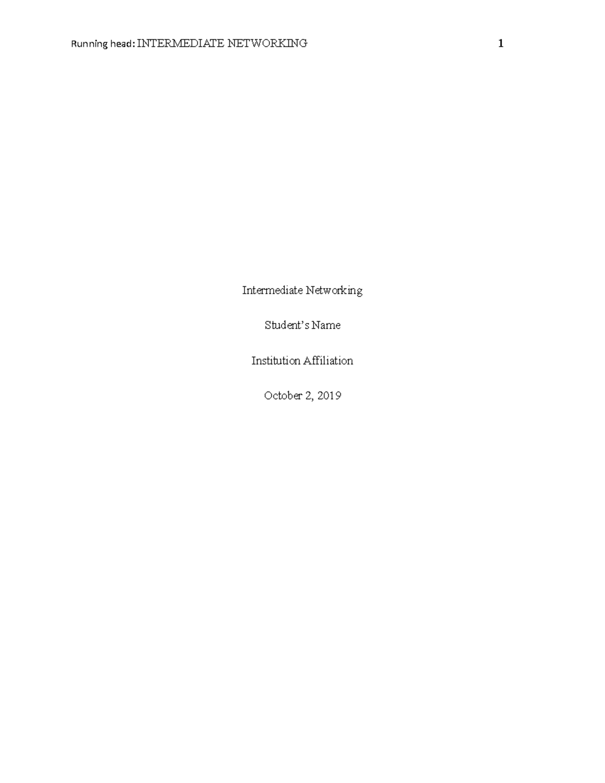 Intermediate Networking Infrastructure Design (Course Code: NET 301 ...