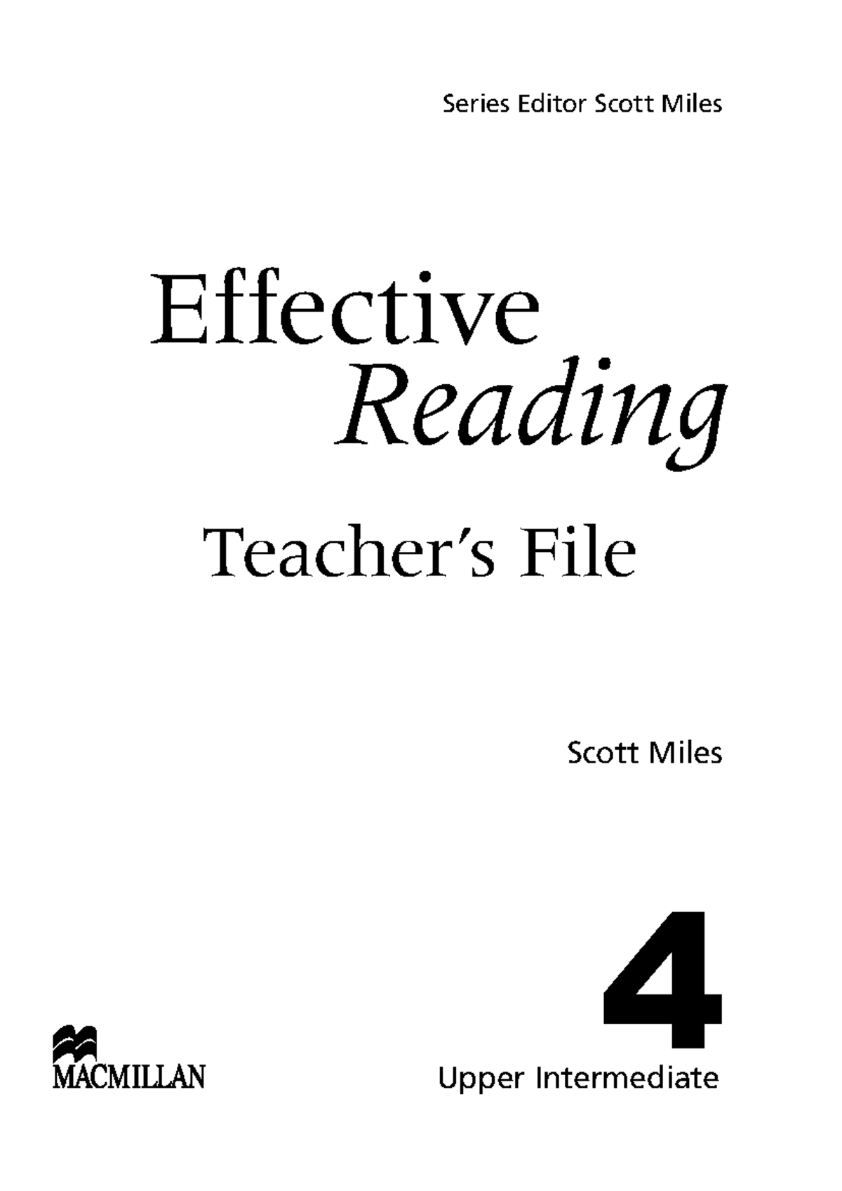 Effective Reading 4: Teacher's File for Upper Intermediate