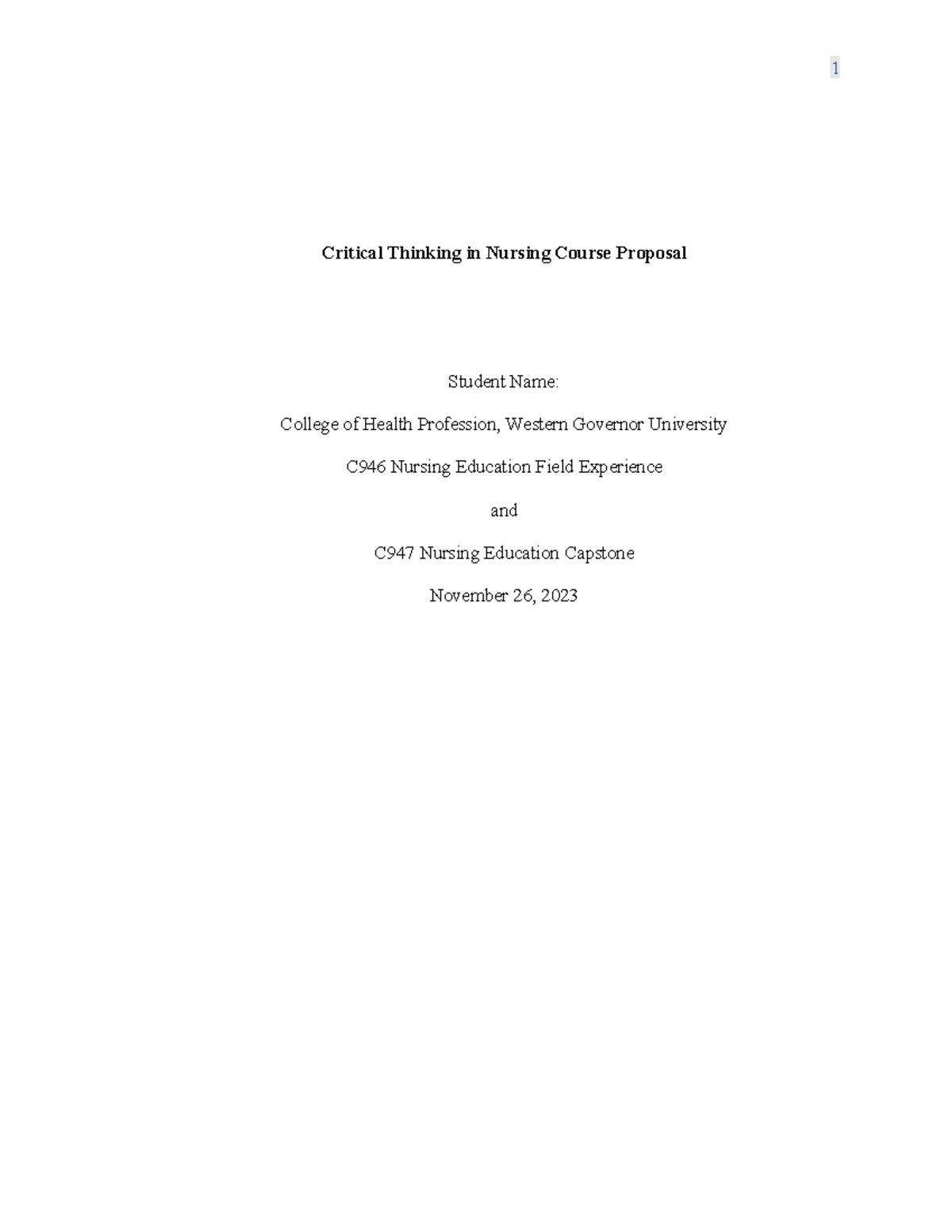 Critical Thinking In Nursing Course Proposal For C946 And C947 Programs 