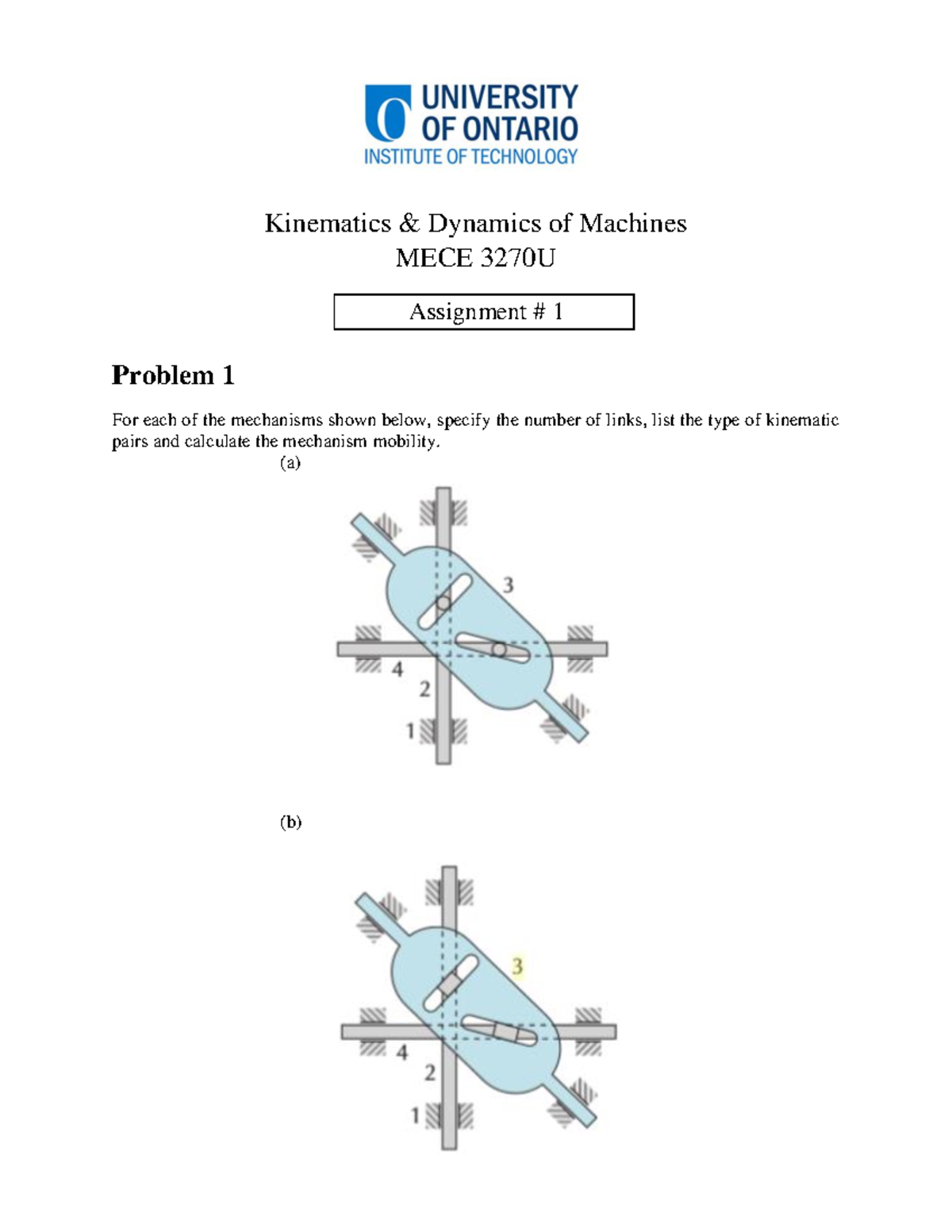 MECE 3270U Assignment 1 - Kinematics & Dynamics of Machines - Studocu