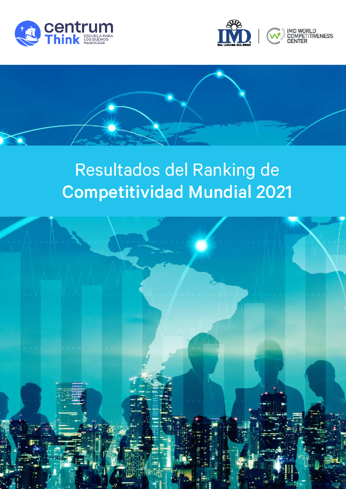 Centrum Resultados del Ranking de Competitividad Mundial 2021: Análisis ...