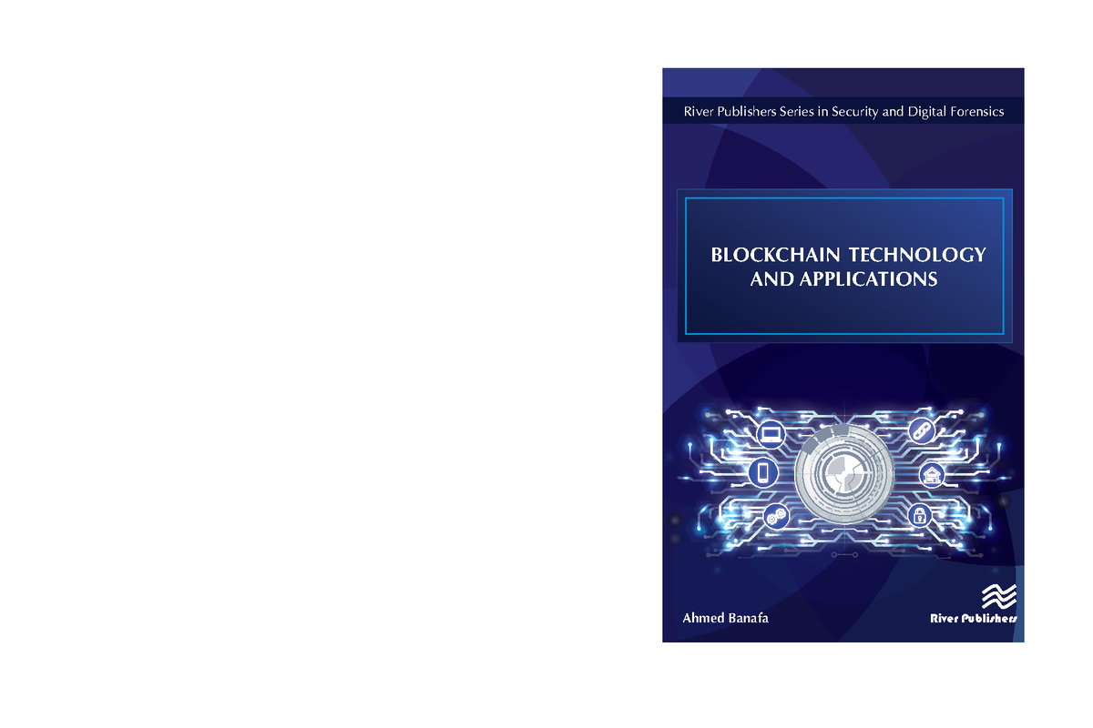 Blockchain Technology and Applications - Ahmed Banafa (2020) - Studocu