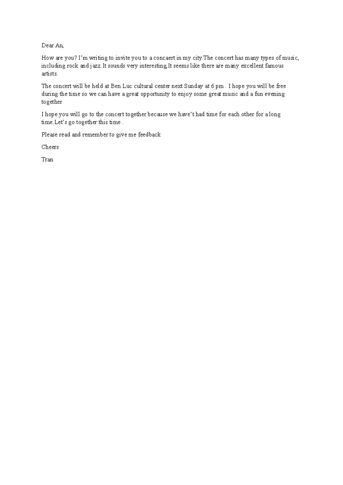 Dear An - viết email - Dear An, How are you? I’m writing to invite you ...