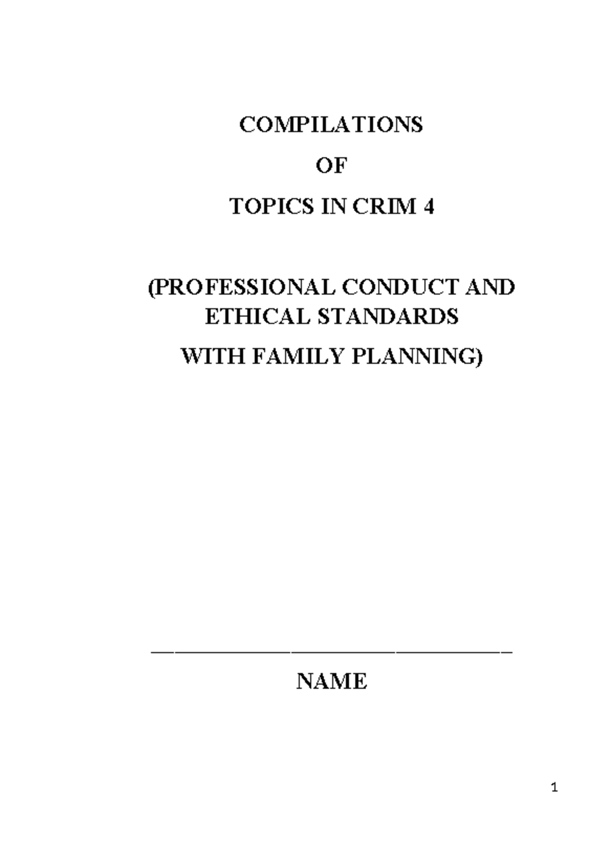 CRIM 4: Professional Conduct & Ethics in Law Enforcement Study Guide ...