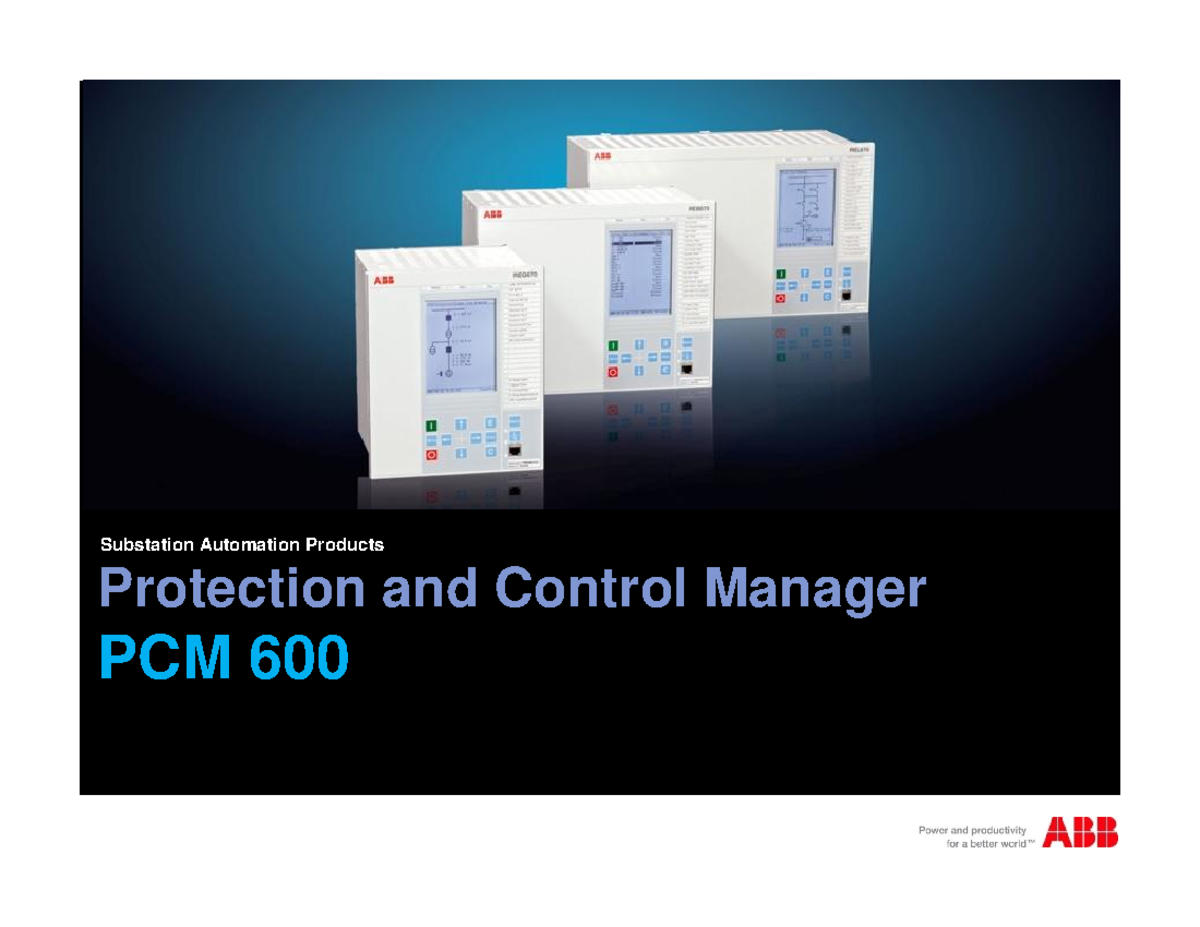 ABB PCM 600 Protection & Control Manager Overview and Tools Guide - Studocu
