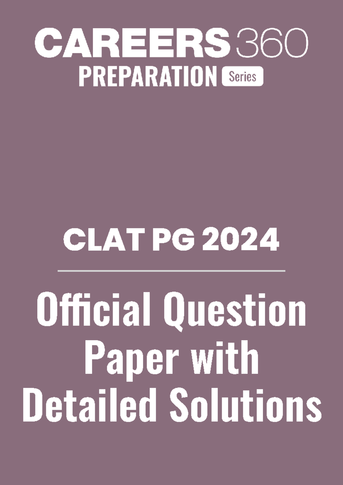 CLAT PG 2024 Official Question Paper with Answer Key & Solutions - Studocu
