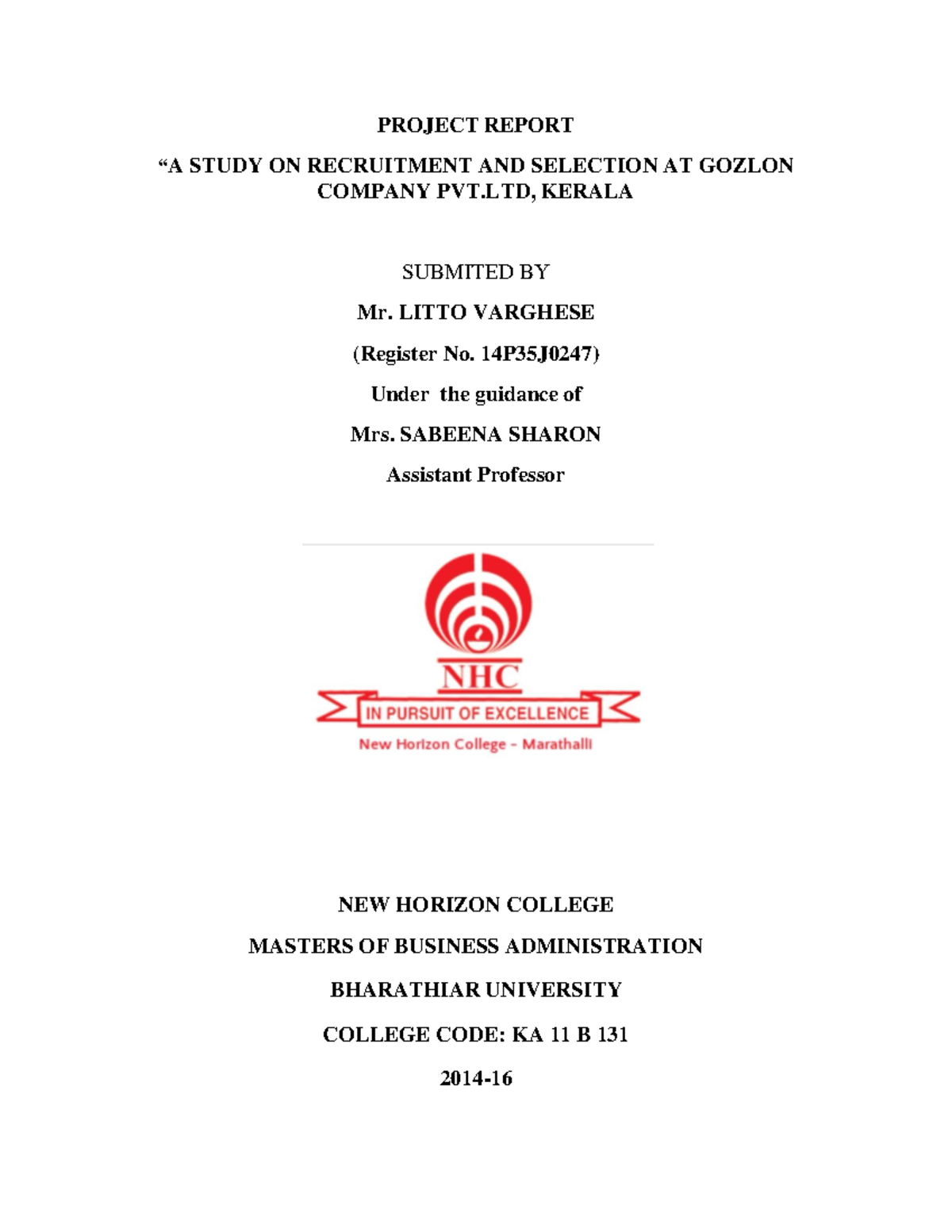 Recruitment and selection - PROJECT REPORT “ A STUDY ON RECRUITMENT AND ...
