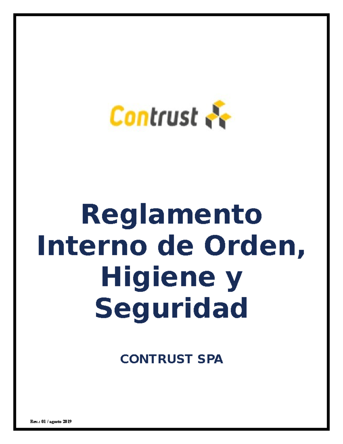 Reglamento Interno de Orden, Higiene y Seguridad E.C. Contrust SPA ...